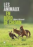 Les Animaux En Bord De Chemin