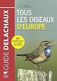 Tous Les Oiseaux Deurope 860 Espces En 2200 Photos