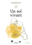 Un sol vivant