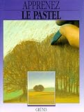 Apprenez Le Pastel