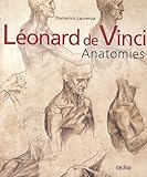 L%C3%A9onard De Vinci, Anatomies