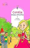 Coralie miss chichis