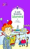 Il est bizarre Léonard (French Edition)