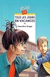 Tous les jours en vacances