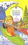 L'Ecole d'Agathe, numéro 22 : Arthur champion de kayak