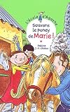 L'Ecole d'Agathe, Tome 28 : Sauvons le poney de Marie !