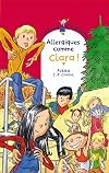 Allergiques Comme Clara! [ l'Ecole d'Agathe, tome 32 ] (L'école d'Agathe (32)) (French Edition)