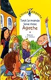 Tout Le Monde Joue Avec Agathe (French Edition)