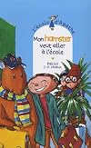 Mon hamster veut aller à l'école (L'école d'Agathe (anciennes couv) (44))