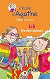 Lili fee des couleurs [ l'ecole d'agathe ] (French Edition)
