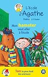 Mon hamster veut aller à l'école / Tom le père Noël des animaux 2014