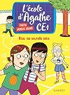 Nina, ma nouvelle amie: L'école d'Agathe CE1 (French Edition)