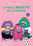 La famille Monstre fait sa rentrée