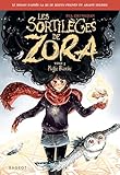 Les sortilèges de Zora.