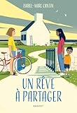 Un rêve à partager