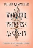 Warrior princess assassin