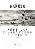 Sept Ans D'aventures Au Tibet
