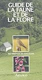 Guide De La Faune Et De La Flore De Nos R%C3%A9gions