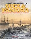 Suez & Panama : La fabuleuse épopée de Ferdinand de Lesseps