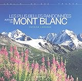 Les Plus Belles Randonn%C3%A9es Autour Du Mont Blanc