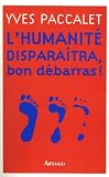 Lhumanit Disparatra Bon Dbarras 