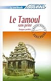 Le Tamoul sans Peine (langue parlée) ; Livre