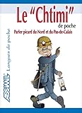 Le Chtimi De Poche Guide De Conversation