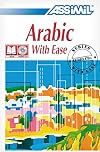 Arabic with Ease: Book and Audio CD Pack [ARABIC W/EASE] [Hardcover]