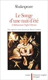 Le Songe D'une Nuit D'%C3%A9t%C3%A9   A Midsummer Night's Dream, %C3%A9dition Bilingue (fran%C3%A7ais Anglais)
