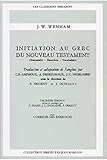 Initiation Au Grec Du Nouveau Testament