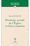 Doctrine Sociale De L'eglise Et Bien Commun