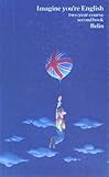 Imagine Youre English Anglais 3me Lv2 Livre De Llve