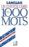 L'anglais De L'h%C3%B4tellerie En 1000 Mots