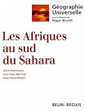 Les Afriques Au Sud Du Sahara