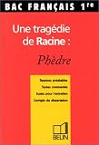 Une Tragdie De Racine Phdre