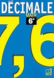 Dcimale 6e Math