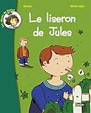Le Liseron De Jules