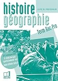 Histoiregographie Tle Bac Pro Livre Du Professeur
