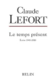 Le Temps Prsent Ecrits 19452005
