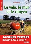 Le vélo, le mur et le citoyen