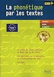 La Phon%C3%A9tique Par Les Textes + Cd