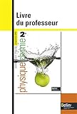 Physique Chimie 2e Livre Du Professeur Programme 2010