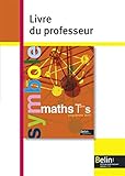 Maths Tle S Livre Du Professeur Programme 2012