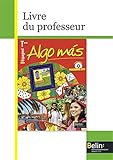Espagnol Tle Algo Mas Livre Du Professeur Programme 2011