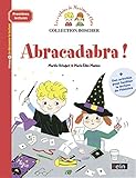 Les Exploits De Maxime Et Clara : Abracadabra !