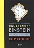 Comprendre Einstein En Animant Soi M%C3%AAme L'espace Temps