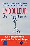 La Douleur De Lenfant