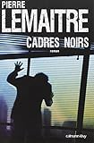 Cadres Noirs