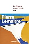 Le Silence et la Colère