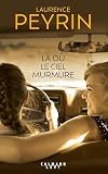 Là où le ciel murmure. 1